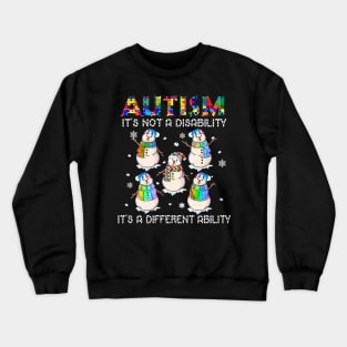 Snowman Autism It's Not A Disability It's A Different Ability Crewneck Sweatshirt